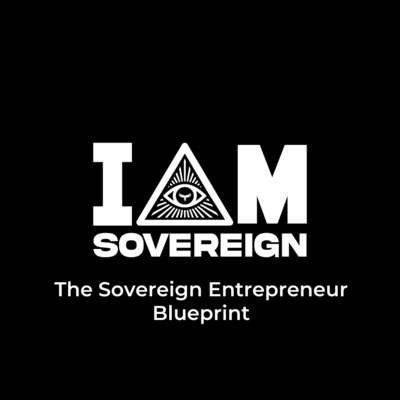 The Sovereign Entrepreneur Blueprint - 18th March, 7pm AEDT 2025 *LIVE ONLY*